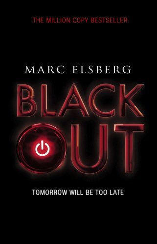 Blackout: The addictive international bestselling disaster thriller