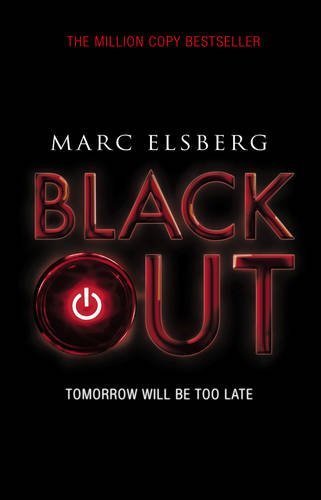 Blackout: The addictive international bestselling disaster thriller