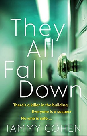 They All Fall Down: Tammy Cohen