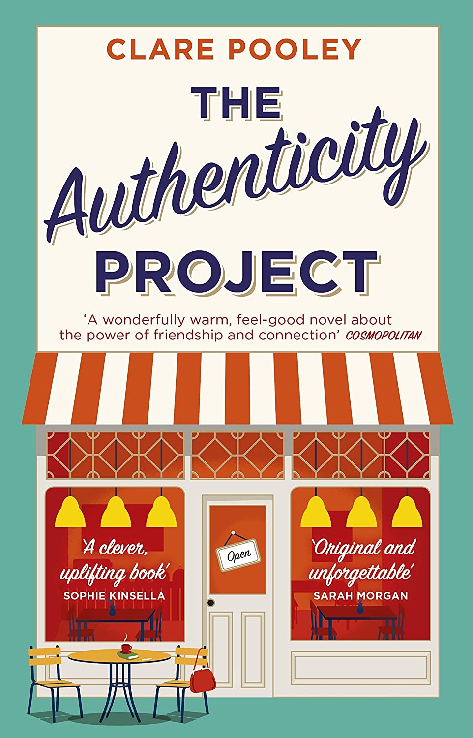 The Authenticity Project: The bestselling uplifting, joyful and feel-good book of the year loved by readers everywhere