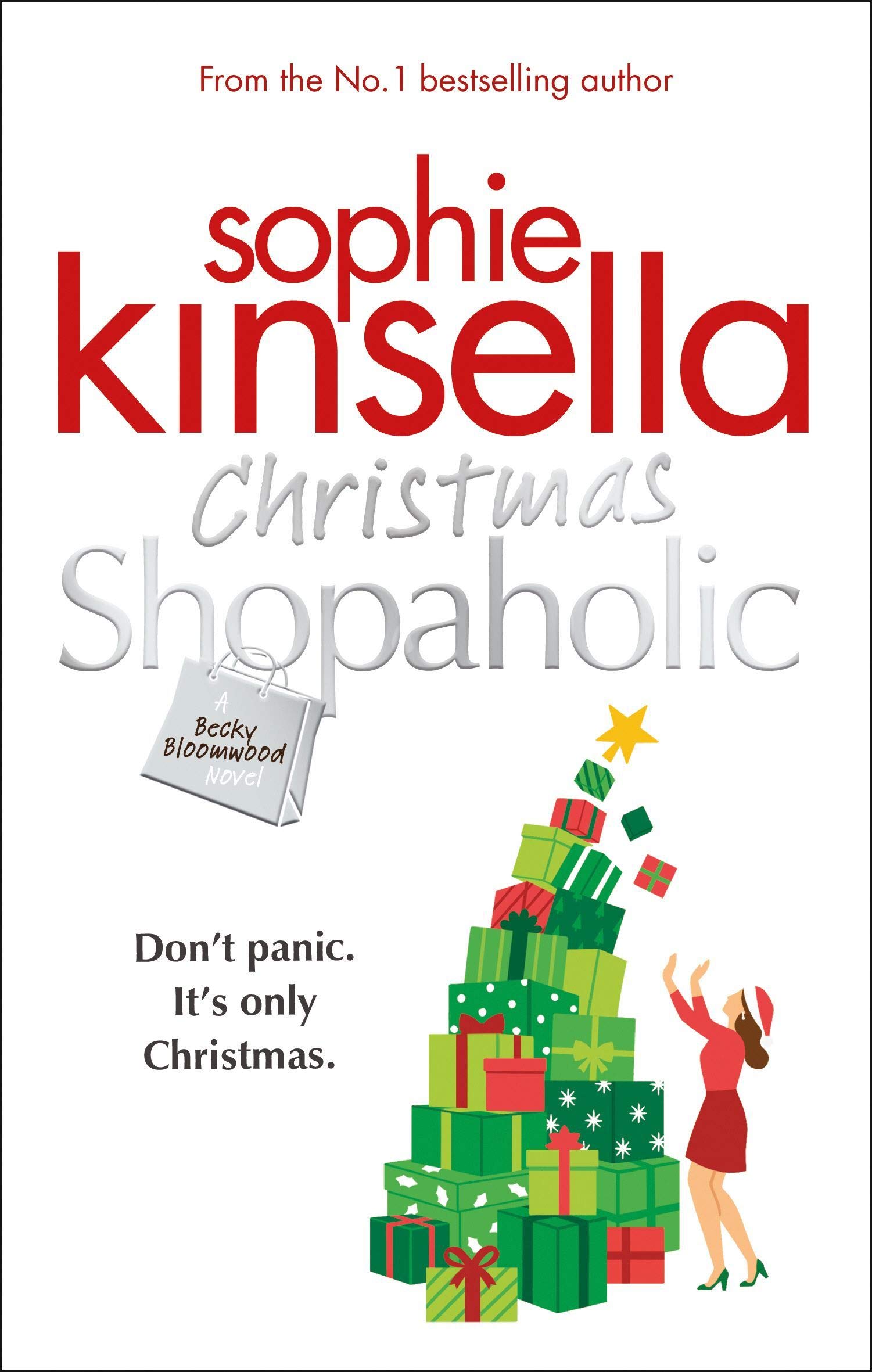 Christmas Shopaholic: The brilliant laugh-out-loud festive novel from the Number One bestselling author (Shopaholic, 9)