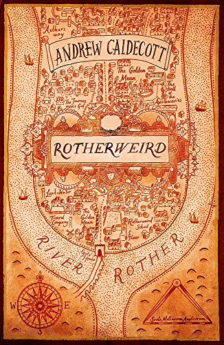 Rotherweird: Rotherweird Book I