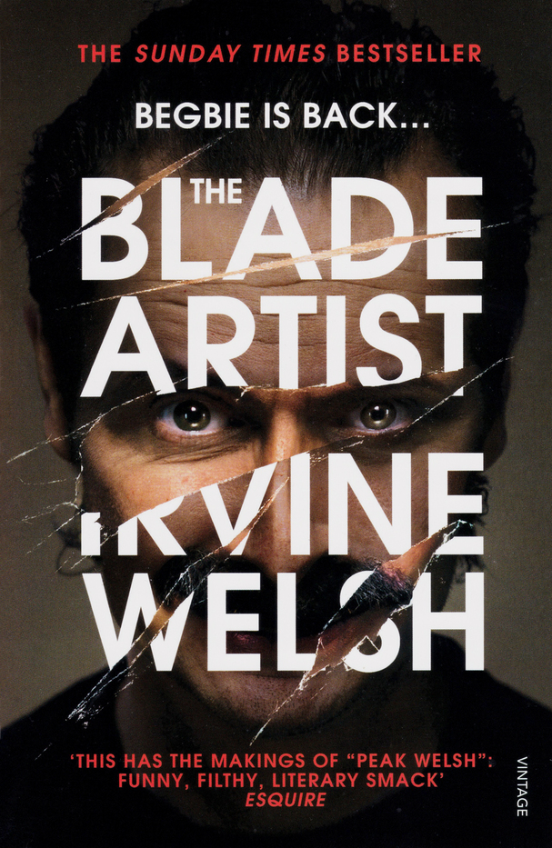 The Blade Artist: Irvine Welsh (Mark Renton, 4)