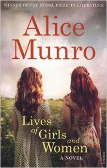 Lives of Girls and Women: Winner of the Nobel Prize in Literature