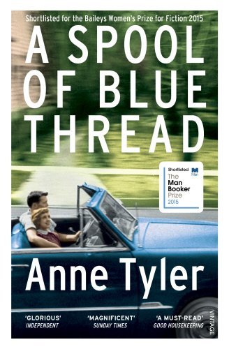 A Spool of Blue Thread: Anne Tyler