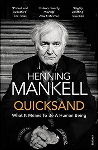 Quicksand: What It Means To Be A Human Being