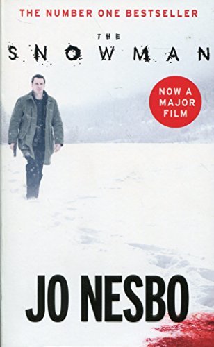 The Snowman: A GRIPPING WINTER THRILLER FROM THE #1 SUNDAY TIMES BESTSELLER (Harry Hole, 7)