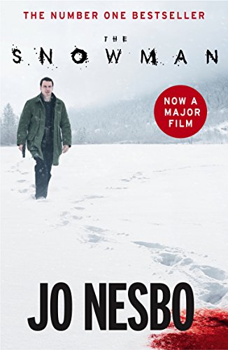 The Snowman: A GRIPPING WINTER THRILLER FROM THE #1 SUNDAY TIMES BESTSELLER (Harry Hole, 7)