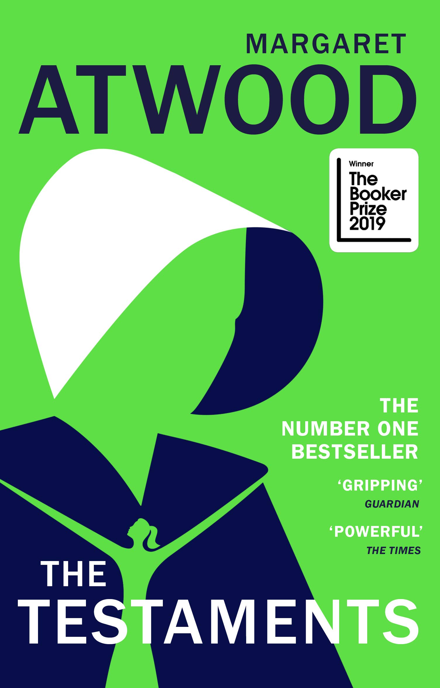 The Testaments: WINNER OF THE BOOKER PRIZE 2019 (The handmaid's tale, 2)