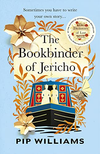 The Bookbinder of Jericho: From the author of Reese Witherspoon Book Club Pick The Dictionary of Lost Words