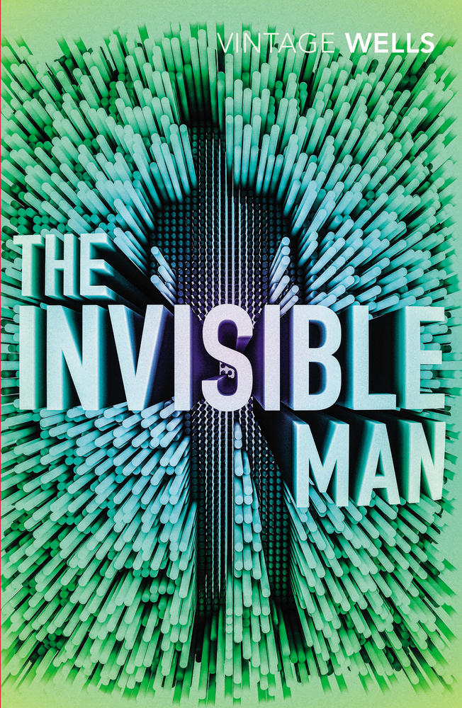 The Invisible Man: Wells H.G. (Vintage Classics)