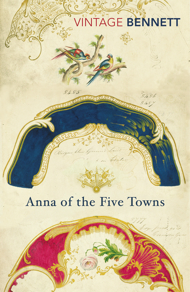 Anna of the Five Towns (Vintage Classics)
