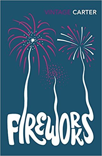 Fireworks: Angela Carter
