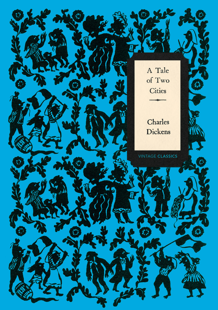 A Tale of Two Cities (Vintage Classics Dickens Series): Charles Dickens