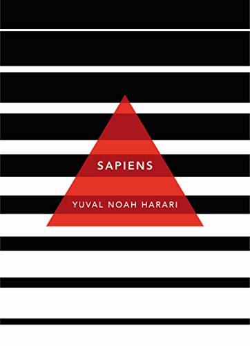 Sapiens: A Brief History of Humankind: (Patterns of Life)