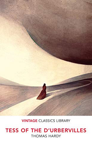Tess of the D'Urbervilles (VINTAGE CLASSICS LIBRARY)
