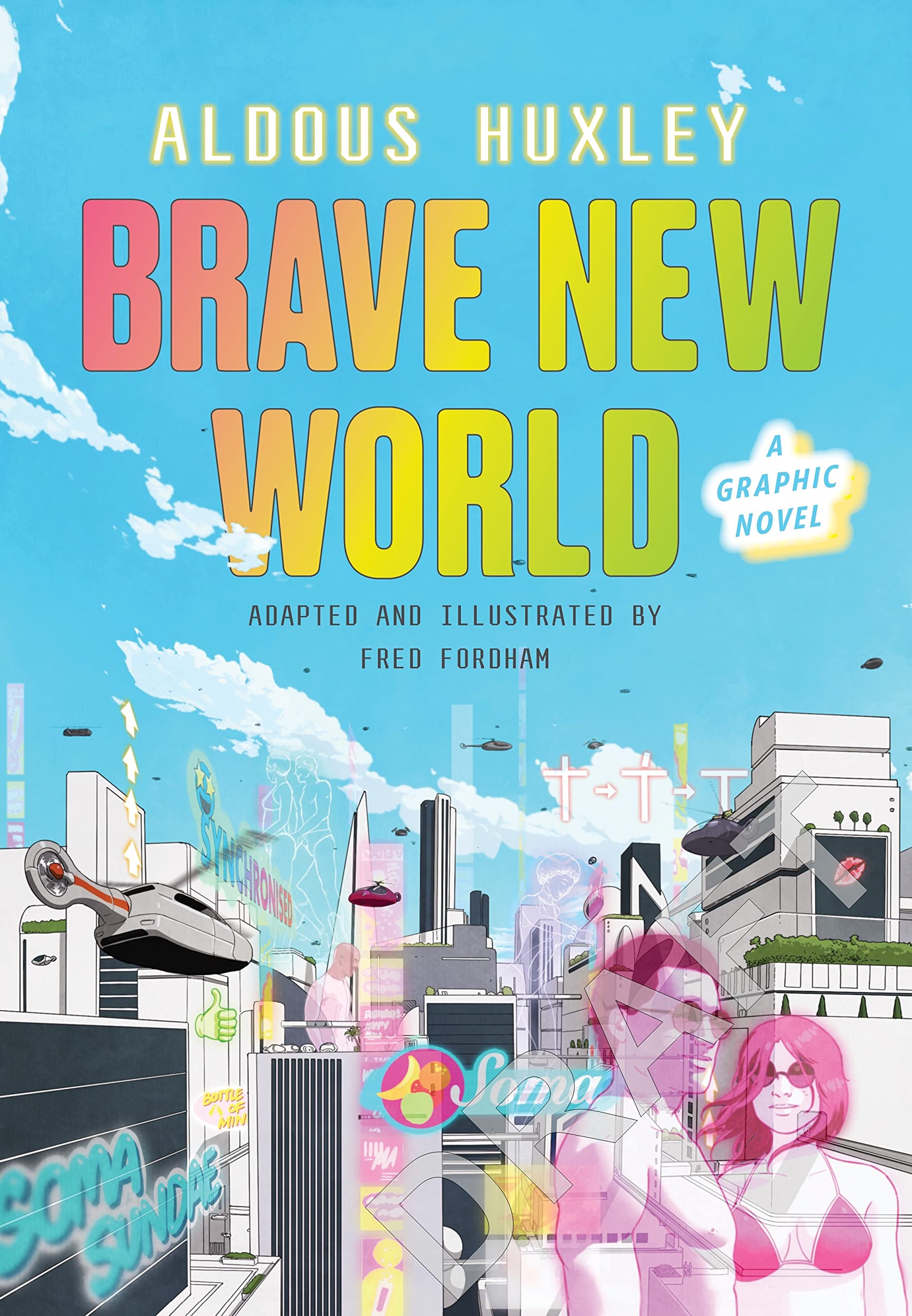 Brave New World: A Graphic Novel (Vintage Classics)