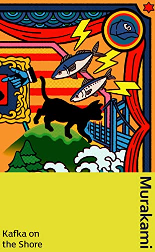Kafka on the Shore: The enchanting classic of Japanese fiction in a new hardback gift edition (Murakami Collectible Classics, 3)