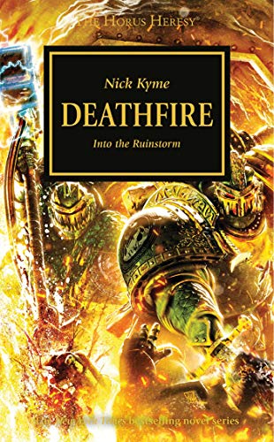 Deathfire (Volume 32) (Horus Heresy, Band 32)