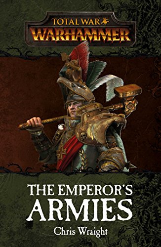 Total War: the Emperor's Armies (Warhammer)