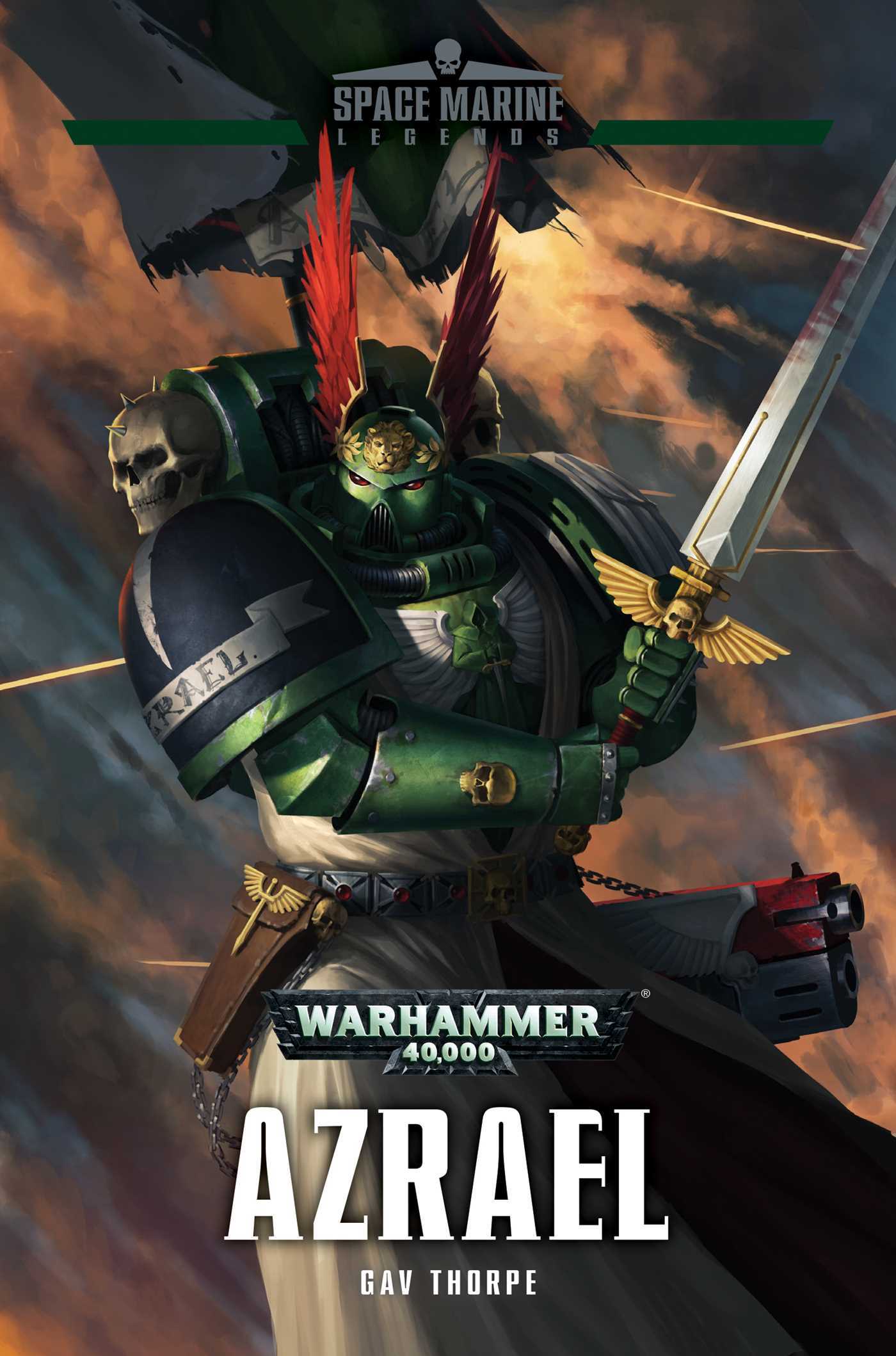 Warhammer 40k: Azrael (Space Marine Legends, Band 4)