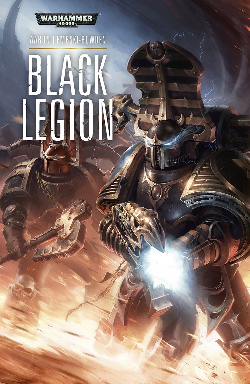 Warhammer 40k: Black Legion (The Black Legion, Band 2)