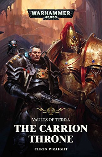 Vaults of Terra: The Carrion Throne