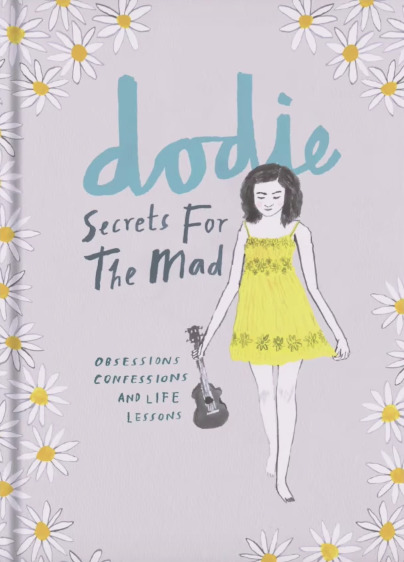 Secrets for the Mad: Obsessions, Confessions and Life Lessons