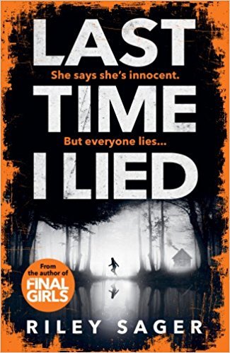 Last Time I Lied: The New York Times bestseller perfect for fans of A. J. Finn’s The Woman in the Window