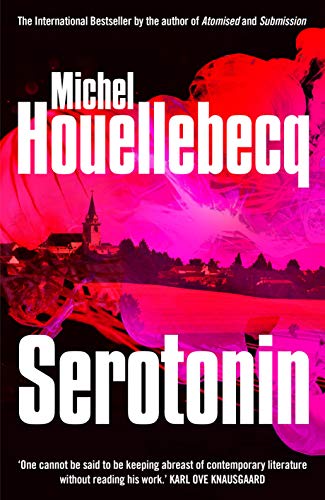 Serotonin: Michel Houellebecq