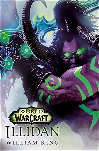 King, W: World of Warcraft: Illidan