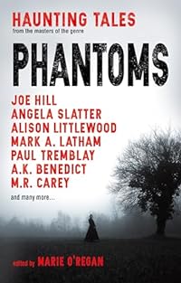 Phantoms: Haunting Tales from Masters of the Genre