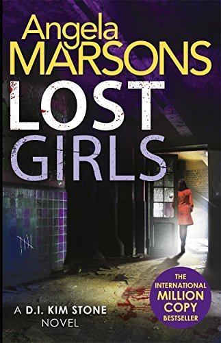 Lost Girls: A D.I. Kim Stone Novel