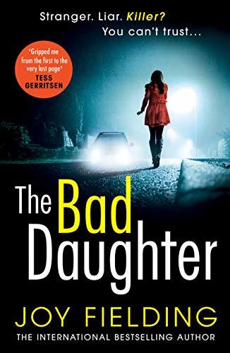 The Bad Daughter: A Novel