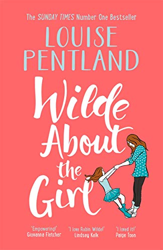 WILDE ABOUT THE GIRL (Robin Wilde)