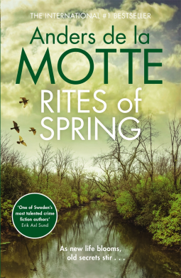 Rites of Spring: The internationally bestselling new crime series (Seasons Quartet)