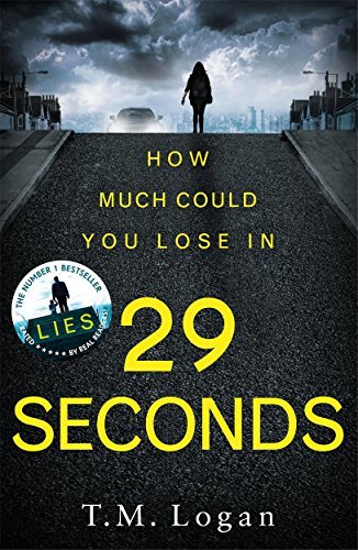 29 Seconds: The brilliant, gripping thriller from the author of Netflix hit THE HOLIDAY
