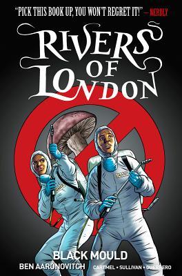 Rivers of London - Black Mould