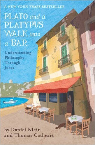 Plato and a Platypus Walk Into a Bar: Understanding Philosophy Through Jokes