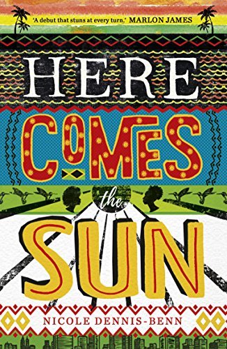 Here Comes the Sun: 'Stuns at every turn' - Marlon James