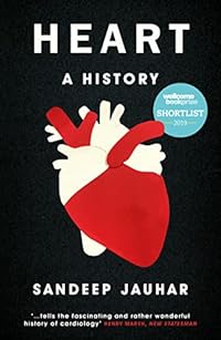 Jauhar, S: Heart: A History