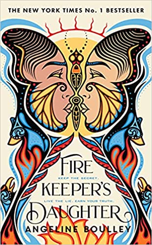 Firekeeper's Daughter: Winner of the Goodreads Choice Award for YA