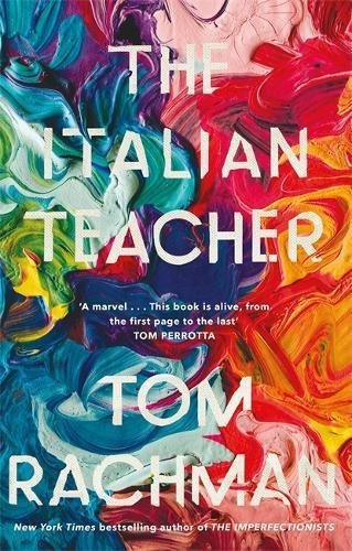 The Italian Teacher: The Costa Award Shortlisted Novel