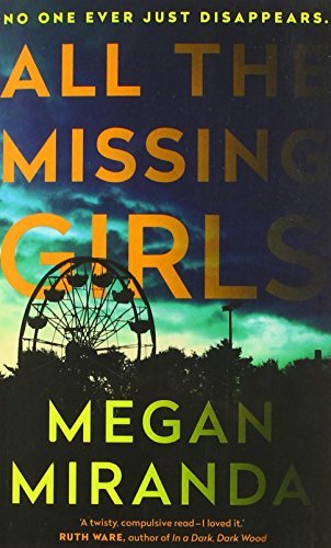 All the Missing Girls: Miranda Megan