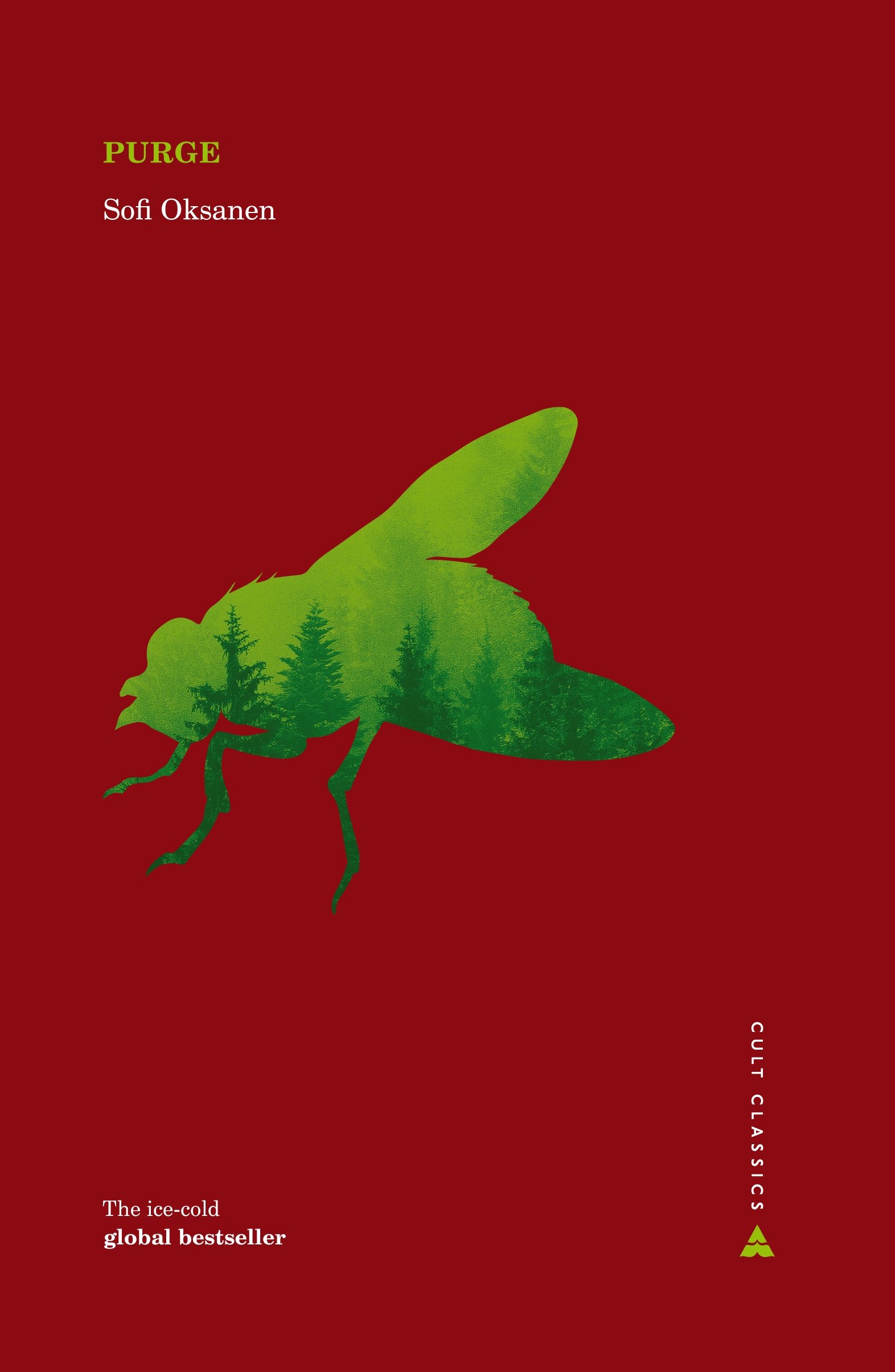 Purge: Winner of the Literaturpreis des Nordischen Rates 2010 and of the Prix Femina in der Kategorie Ausländische Literatur 2010 (Atlantic Cult Classics)