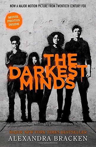 The Darkest Minds: Film Tie-In (A Darkest Minds Novel)