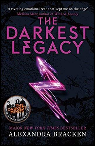 The Darkest Legacy: Book Four in the heart-stopping dystopian series from the bestselling author of LORE (A Darkest Minds Novel)
