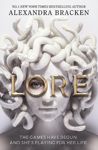 Lore: from the Number One bestselling YA fantasy author (Quercus Children's Books)