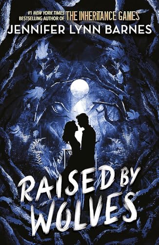 Raised by Wolves: Book 1