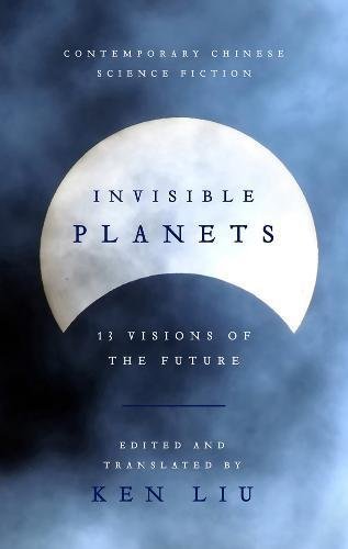 Invisible Planets: 13 visions of the future